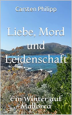 Cover: Liebe, Mord und Leidenschaft