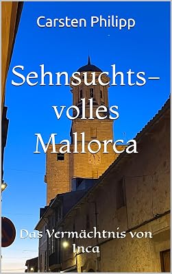 Cover: Sehnsuchtsvolles Mallorca