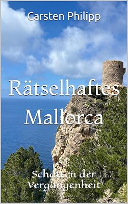 Cover: Rätselhaftes Mallorca