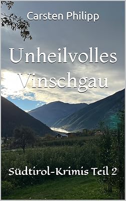 Cover: Unheilvolles Vinschgau