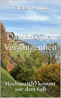Cover: Das Erbe der Vergangenheit
